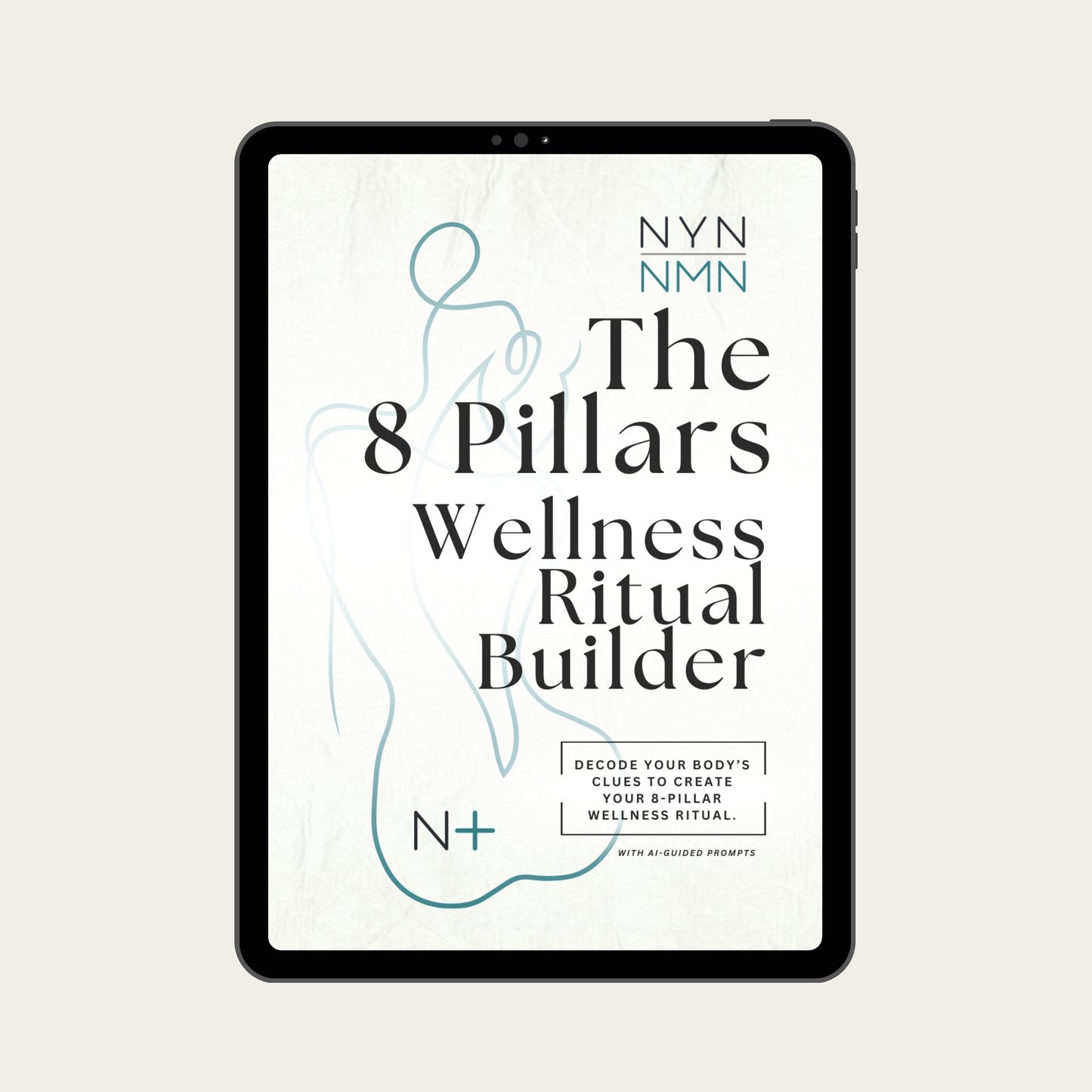 NYN NMN Digital product titled 'The 8 Pillars Wellness Ritual Builder' displayed on a tablet.